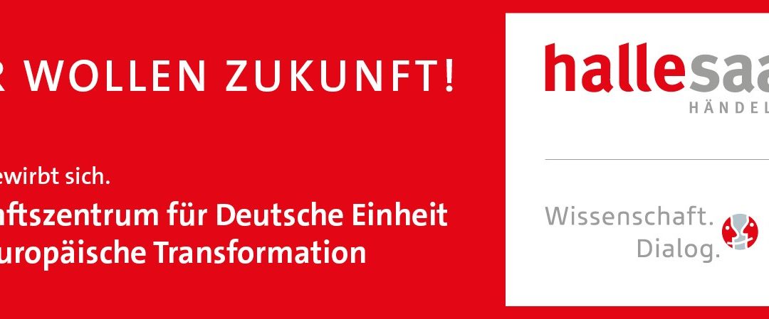 Zukunftszentrum für Deutsche Einheit und Europäische Transformation