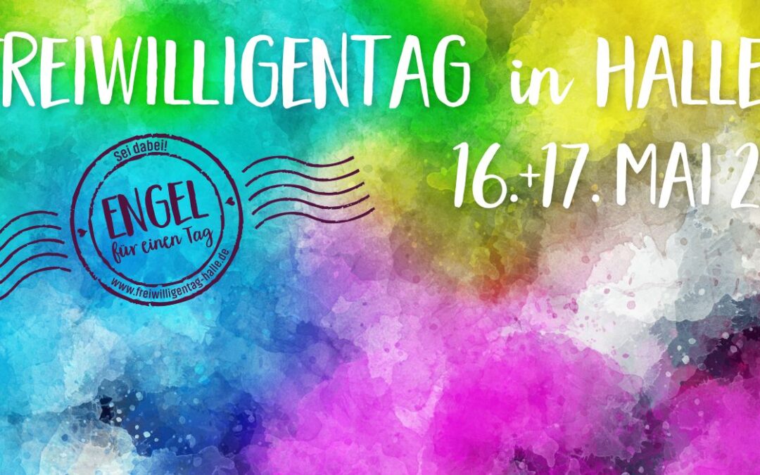 Freiwilligentag am 16. und 17. Mai – ab sofort anmelden!